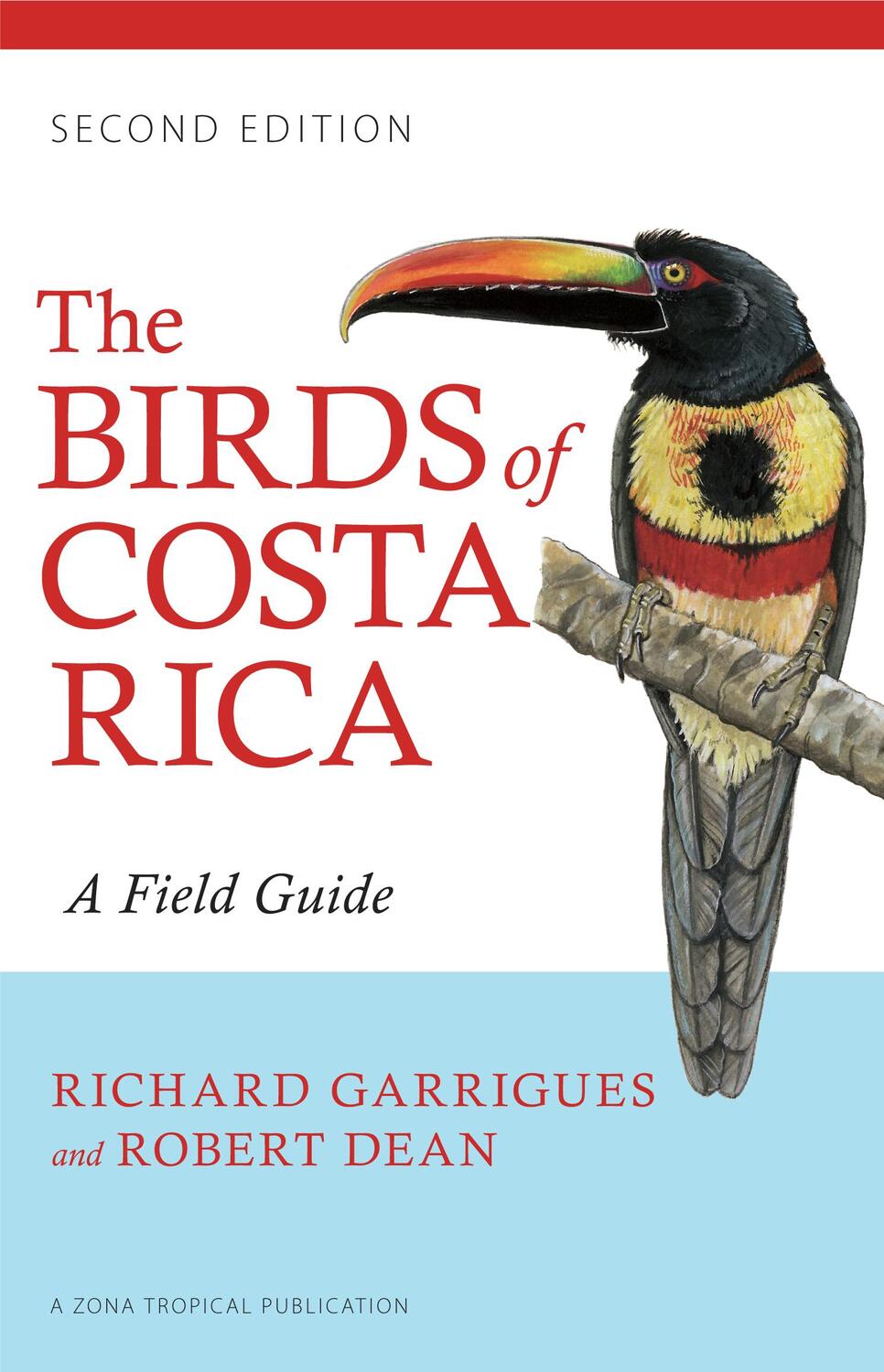 Cover: 9780801479885 | The Birds of Costa Rica | A Field Guide | Richard Garrigues | Buch
