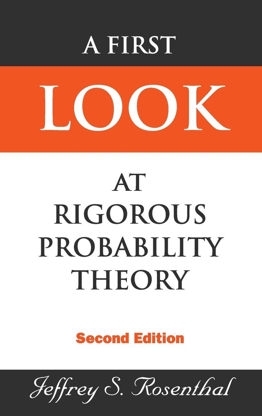 Cover: 9789812703705 | A First Look at Rigorous Probability Theory | Second Edition | Buch