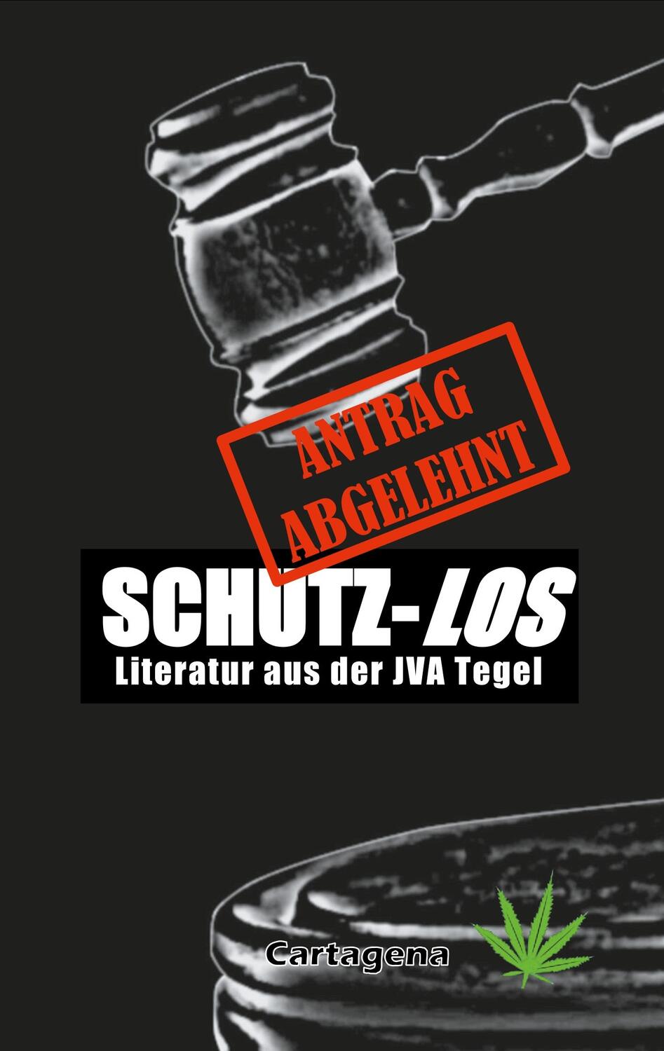 Cover: 9783981955422 | Schutz-Los | Literatur aus der JVA Tegel | Michael Peter | Taschenbuch
