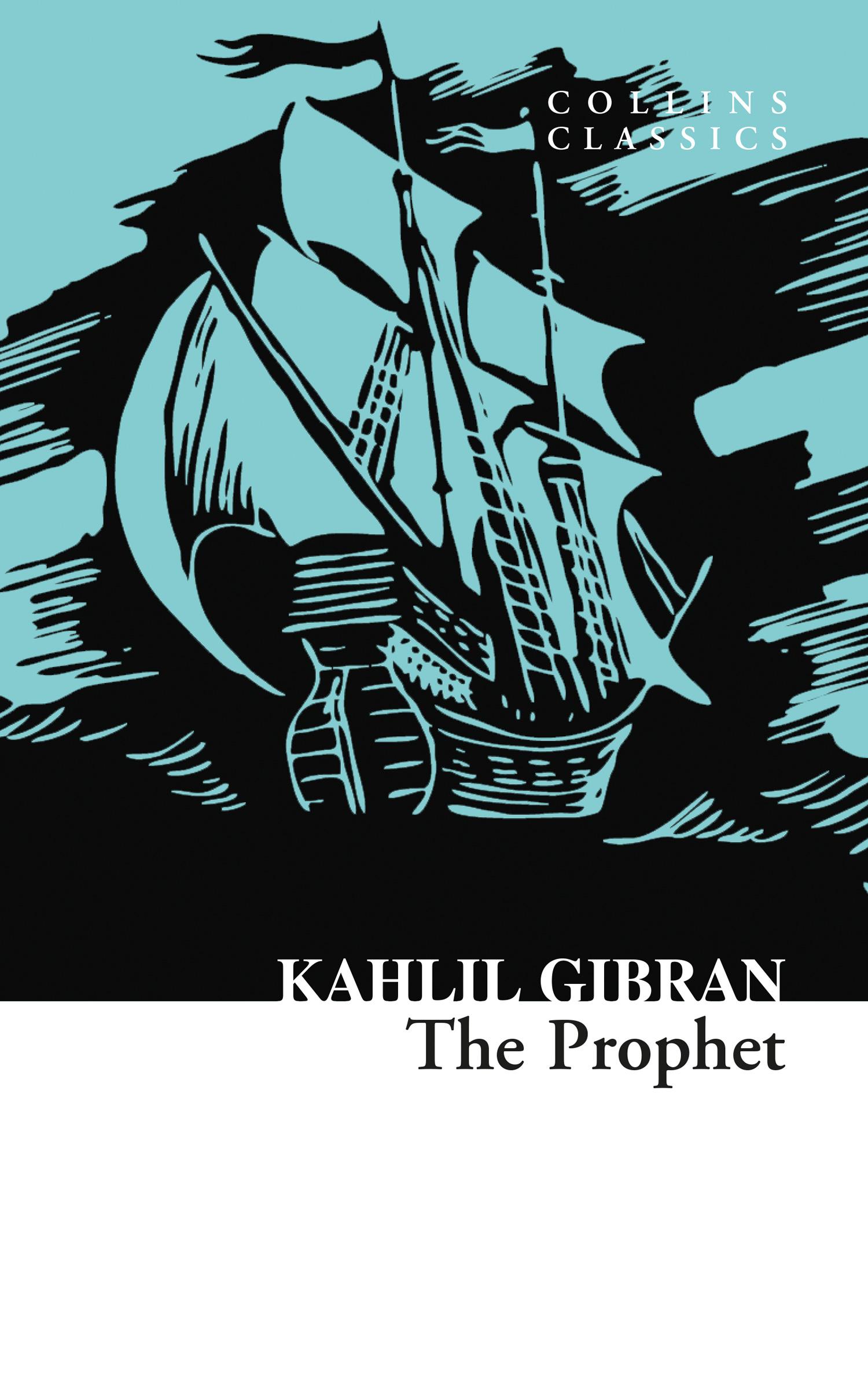 Cover: 9780008399948 | PROPHET | Kahlil Gibran | Taschenbuch | Collins Classics | Englisch