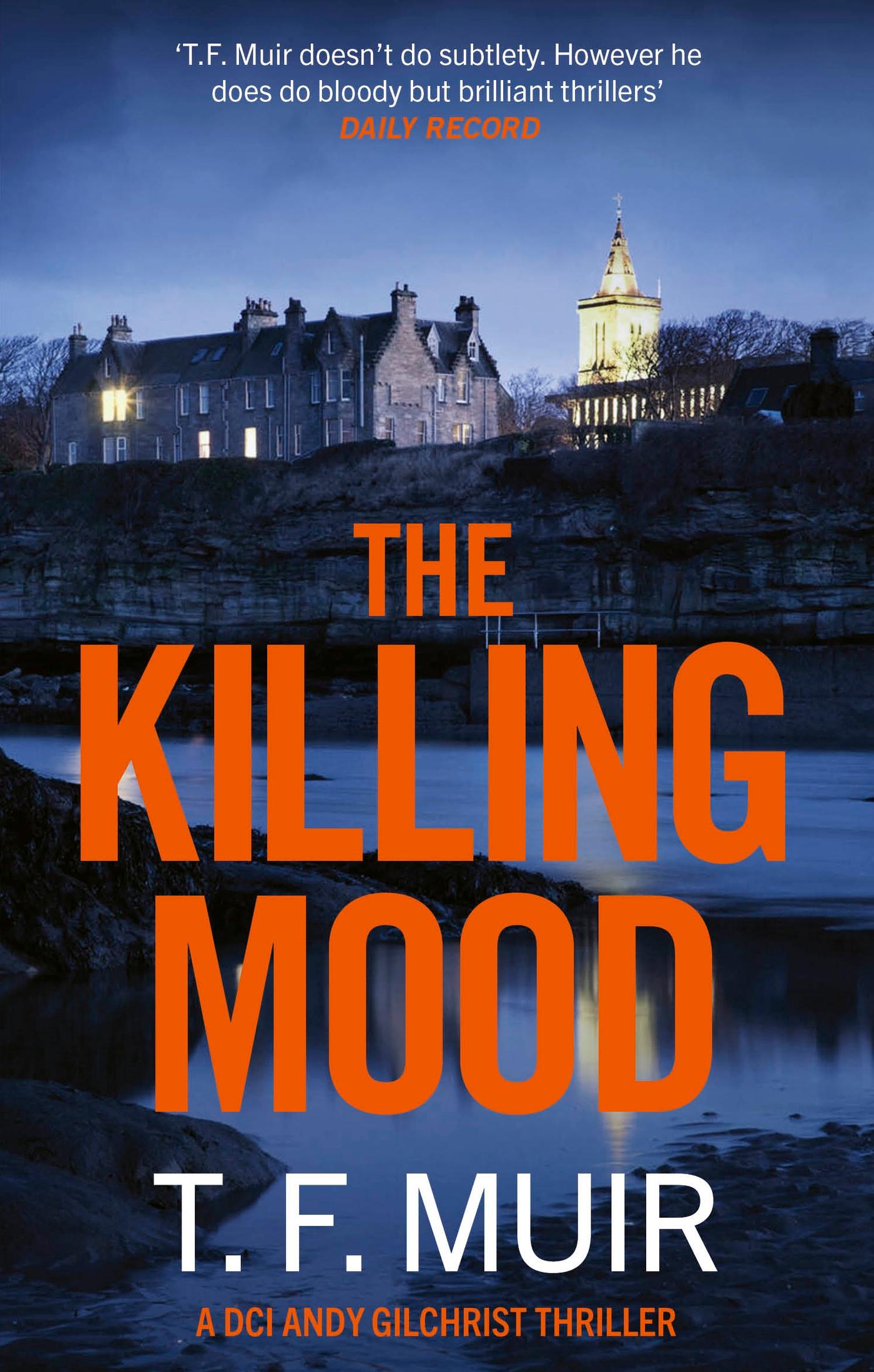 Cover: 9781408718698 | The Killing Mood | T F Muir | Taschenbuch | Englisch | 2025