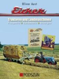 Cover: 9783861335580 | Eicher Traktoren und Landmaschinen | Prospekte, Dokumente, Anzeigen