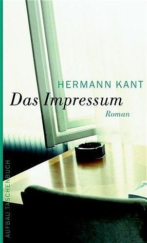 Cover: 9783746611952 | Das Impressum | Roman, Aufbau Taschenbücher 1195 | Hermann Kant | Buch