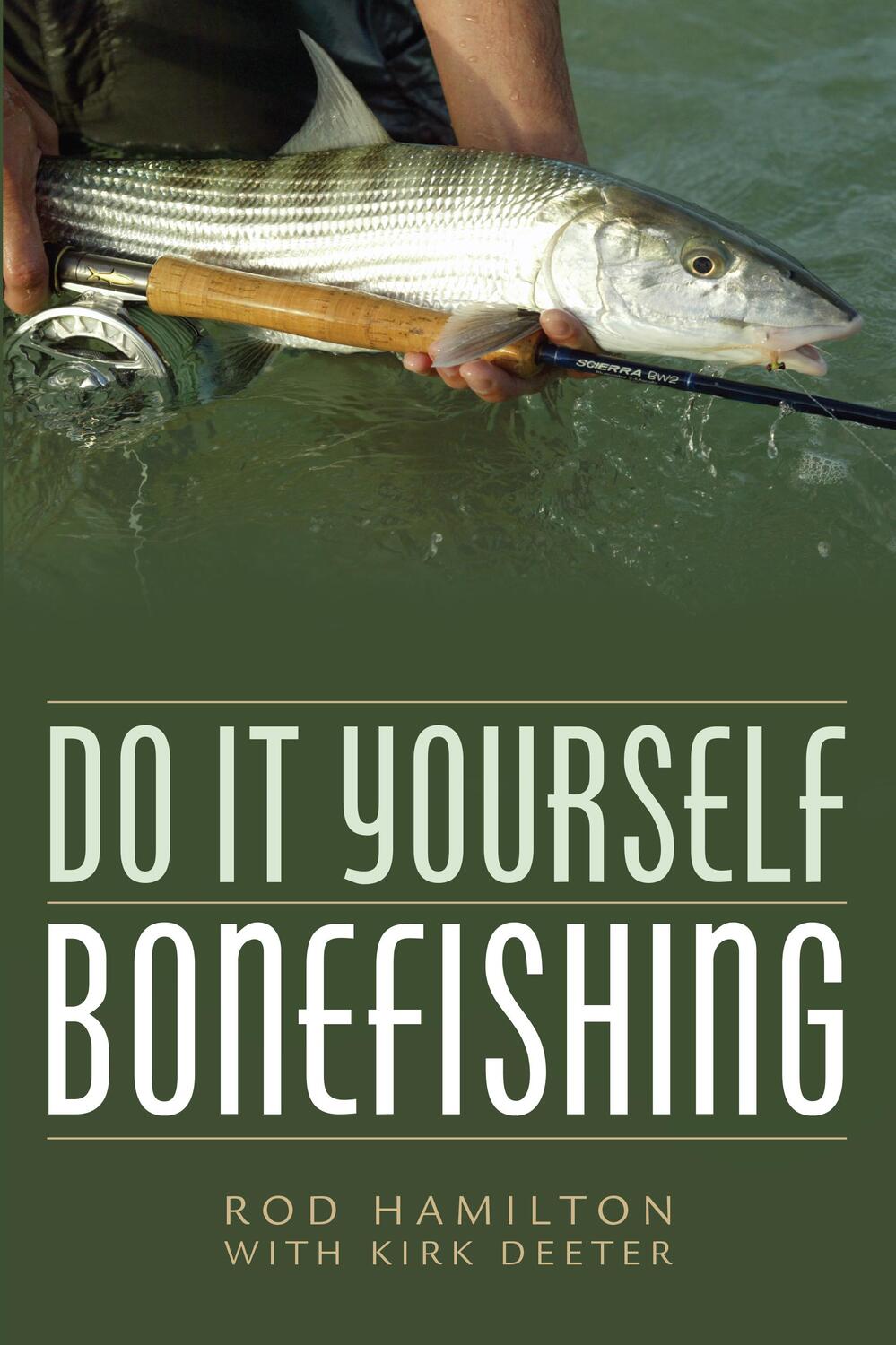 Cover: 9781493048762 | Do It Yourself Bonefishing | Rod Hamilton | Taschenbuch | Englisch