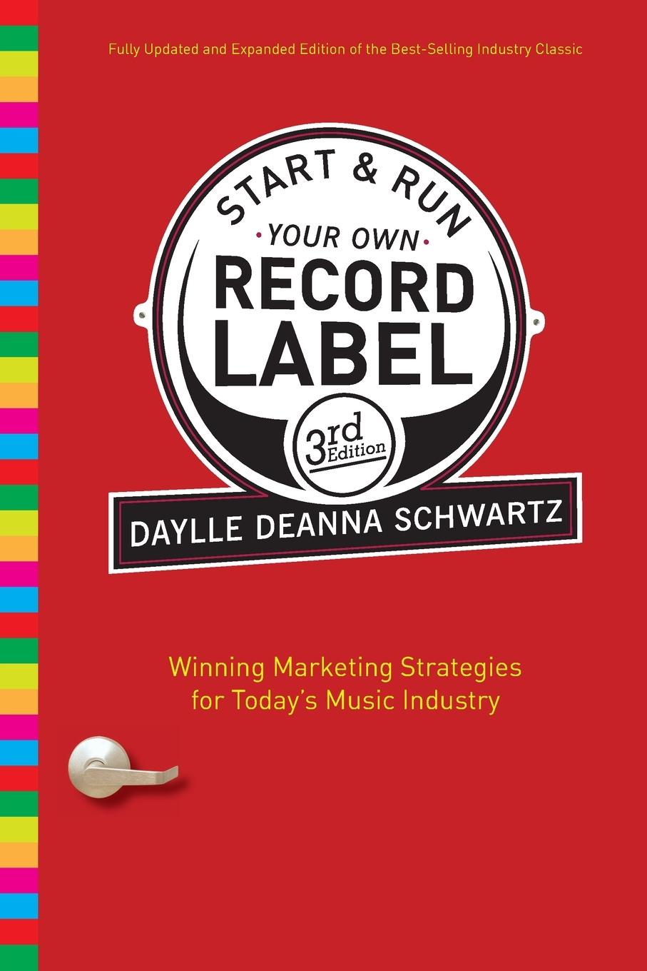 Cover: 9780823084630 | Start and Run Your Own Record Label, Third Edition | Schwartz | Buch