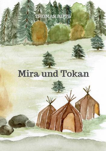 Cover: 9789403779393 | Mira und Tokan | Thomas Rippl | Taschenbuch | Deutsch | Bookmundo