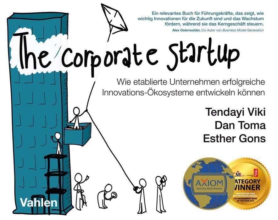 Cover: 9783800661695 | The Corporate Startup | Tendayi Viki (u. a.) | Taschenbuch | 300 S.