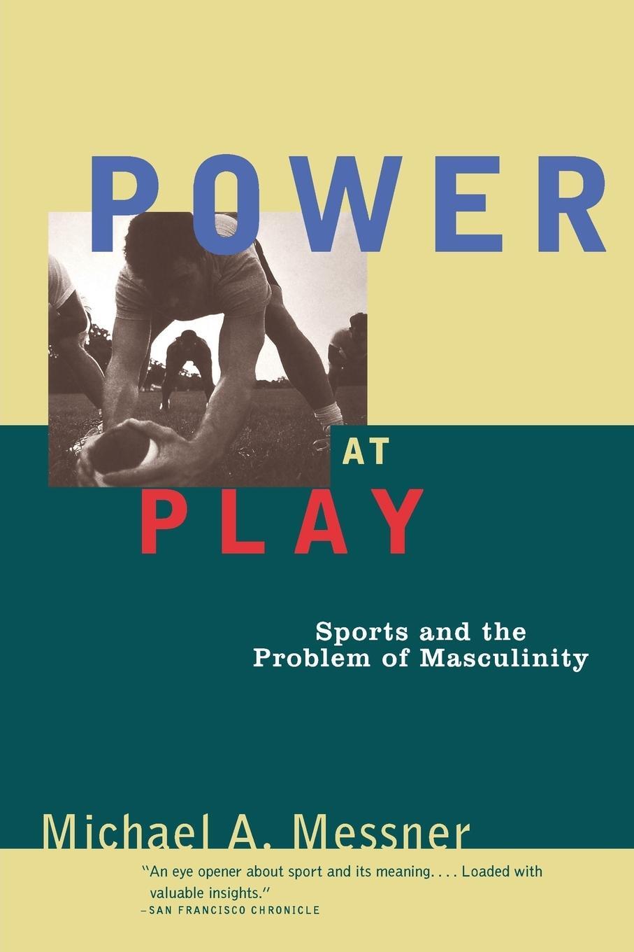 Cover: 9780807041055 | Power at Play | Michael A. Messner | Taschenbuch | Paperback | 1995