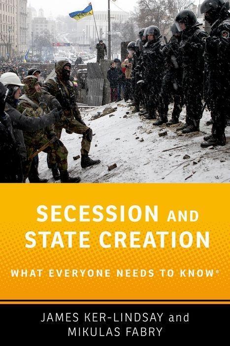 Cover: 9780190494049 | Secession and State Creation | What Everyone Needs to Know (R) | Buch