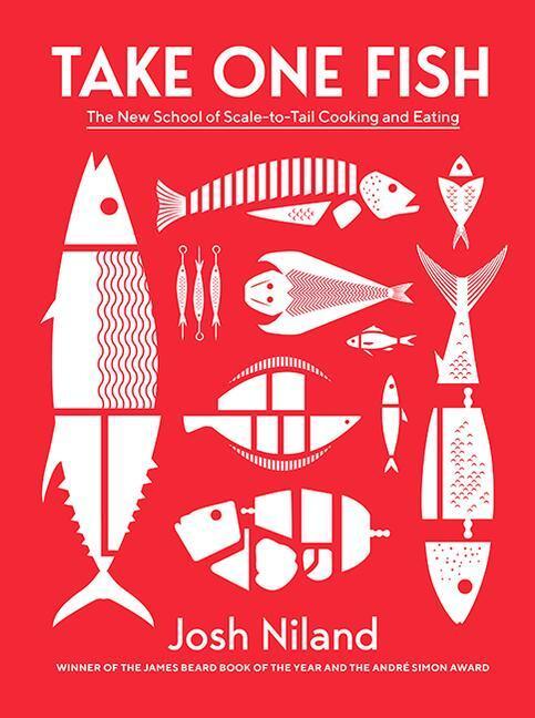 Cover: 9781743796634 | Take One Fish | The New School of Scale-to-Tail Cooking and Eating