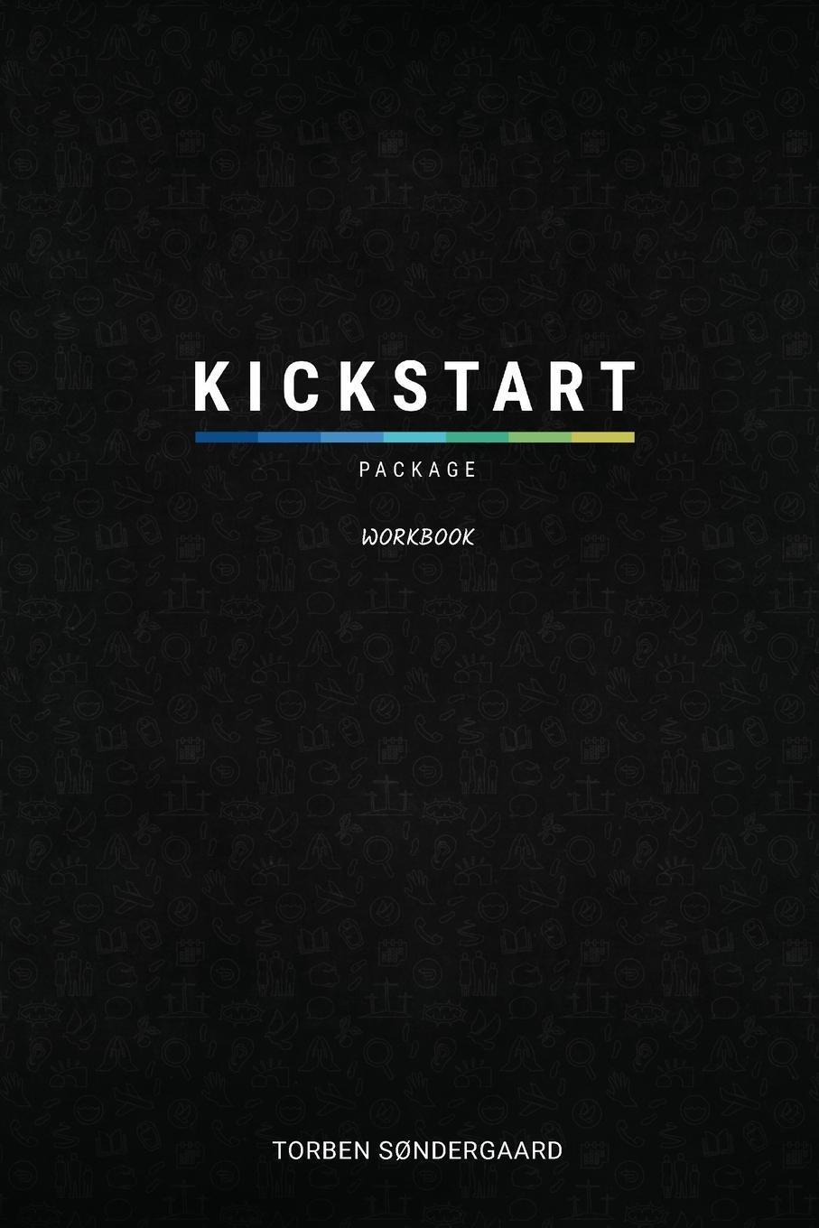 Cover: 9781943523962 | Kickstart Package Workbook | Torben Sondergaard | Taschenbuch | 2021
