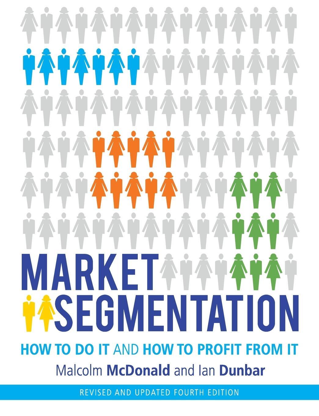 Cover: 9781118432679 | Market Segmentation | Malcolm McDonald | Taschenbuch | Paperback