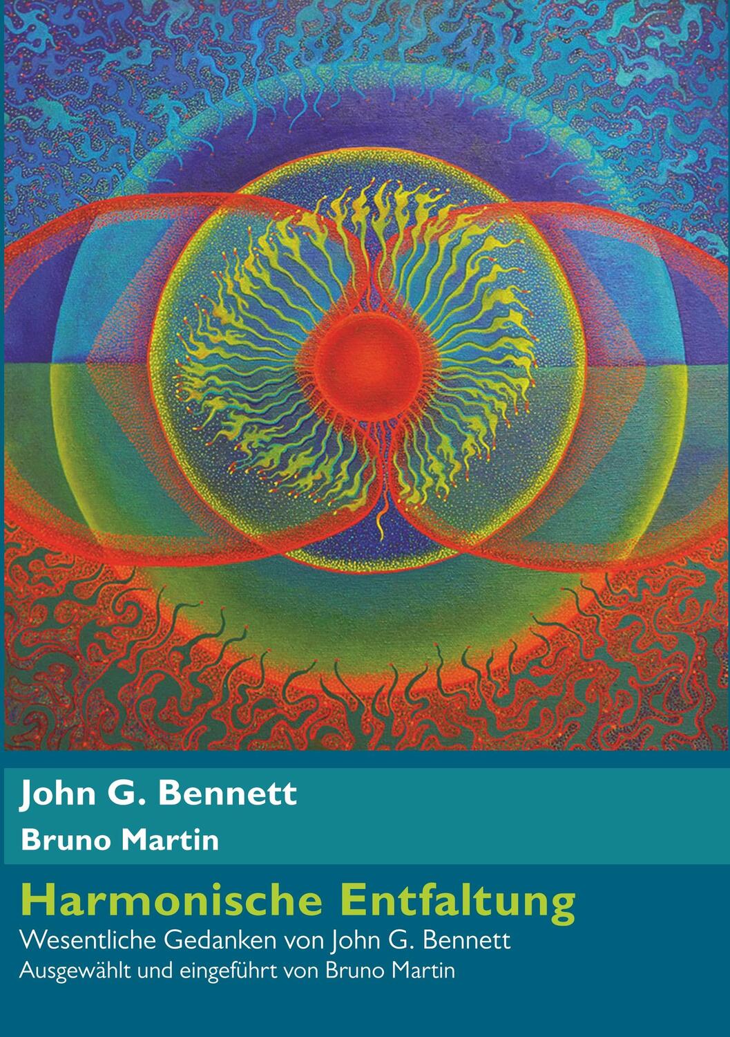 Cover: 9783752893991 | Harmonische Entfaltung | Wesentliche Gedanken von John G. Bennett