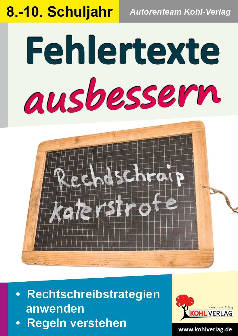Cover: 9783960403319 | Fehlertexte ausbessern / Klasse 8-10 | Petra Lindner-Köhler | Buch