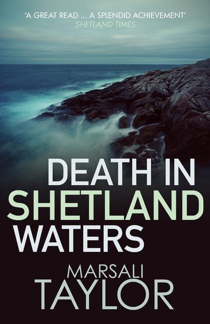 Cover: 9780749022730 | Death in Shetland Waters | The compelling murder mystery series | Buch