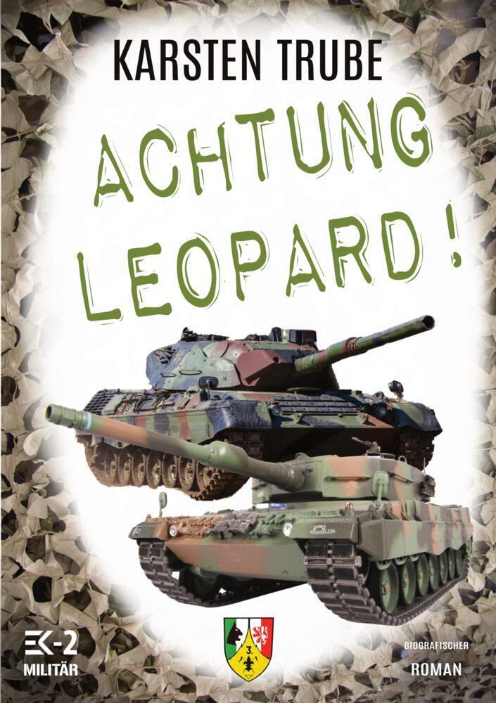 Cover: 9783384237392 | ACHTUNG LEOPARD! | Karsten Trube | Taschenbuch | 196 S. | Deutsch