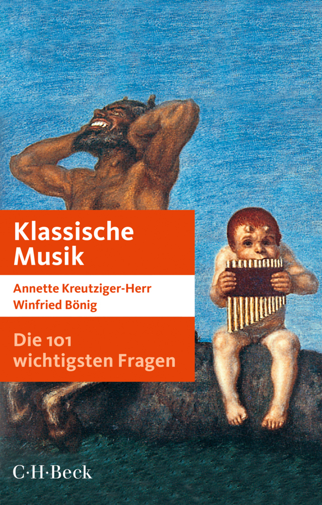 Cover: 9783406729508 | Die 101 wichtigsten Fragen - Klassische Musik | Taschenbuch | 2018
