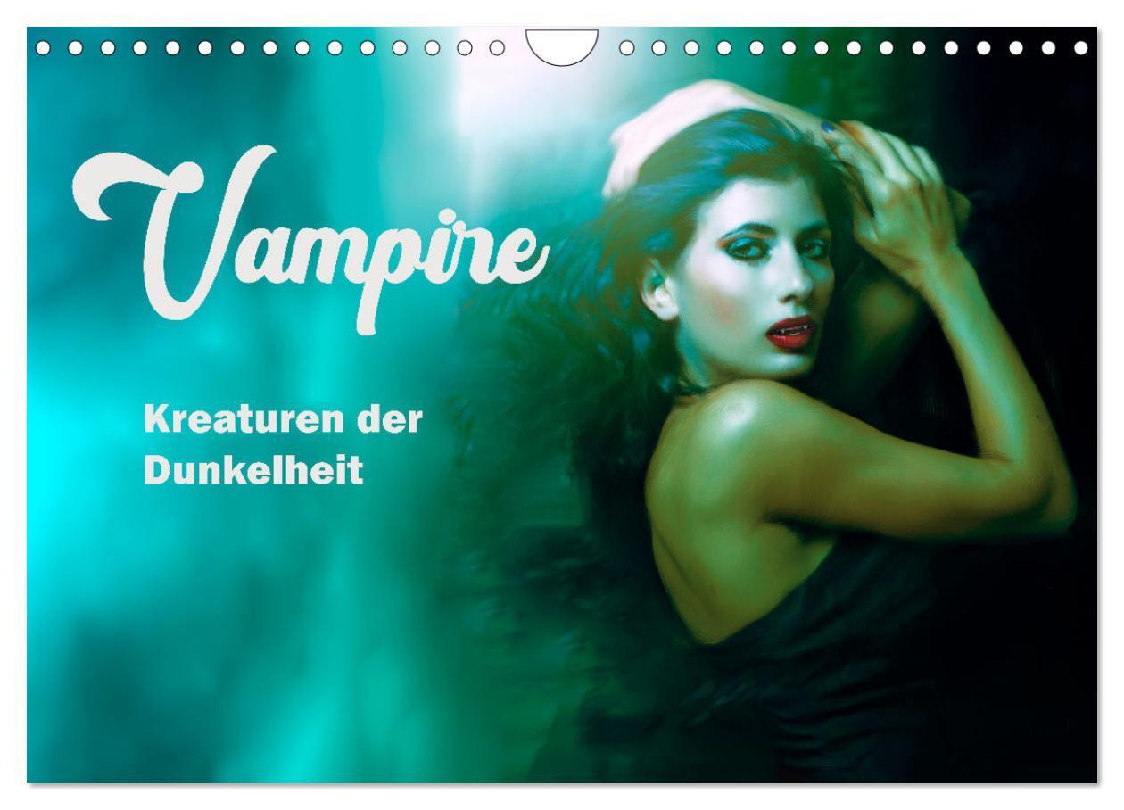 Cover: 9783675431539 | Vampire Kreaturen der Dunkelheit (Wandkalender 2024 DIN A4 quer),...