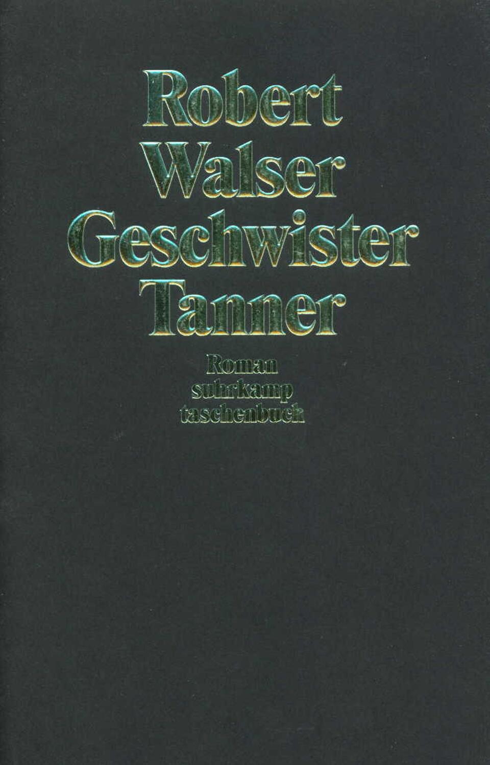 Cover: 9783518392249 | Geschwister Tanner | Robert Walser | Taschenbuch | Deutsch | 2001