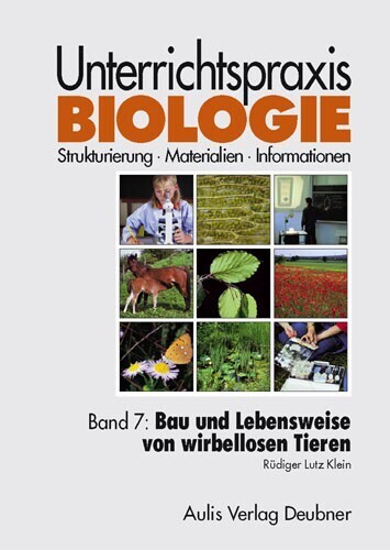 Cover: 9783761425626 | Unterrichtspraxis Biologie / Bau und Lebensweise von wirbellosen...