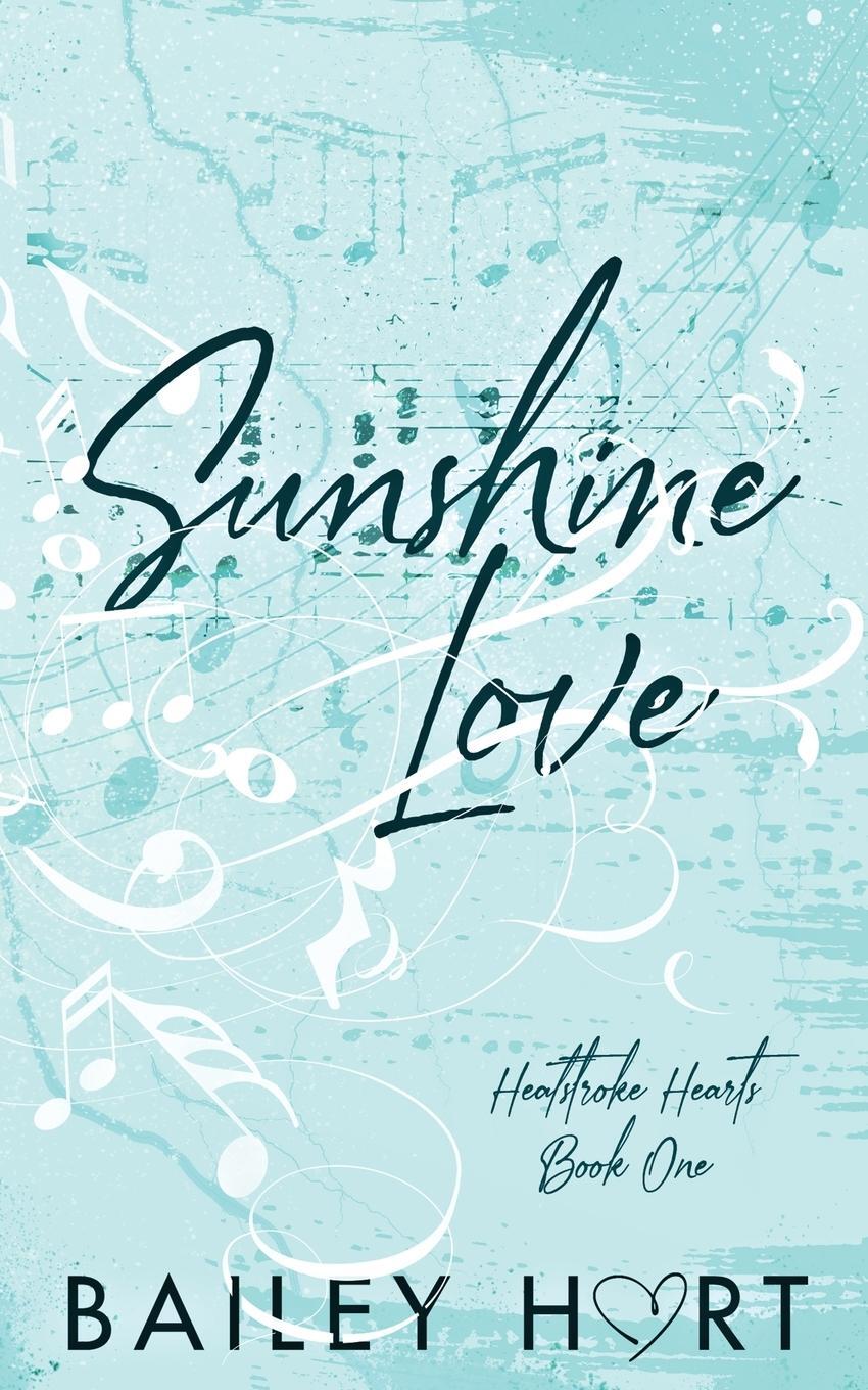 Cover: 9780796135087 | Sunshine Love | A Small Town, Single Dad Romance | Bailey Hart | Buch