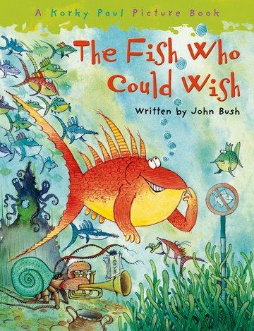 Cover: 9780192727138 | The Fish Who Could Wish | John Bush | Taschenbuch | o. Pag. | Englisch