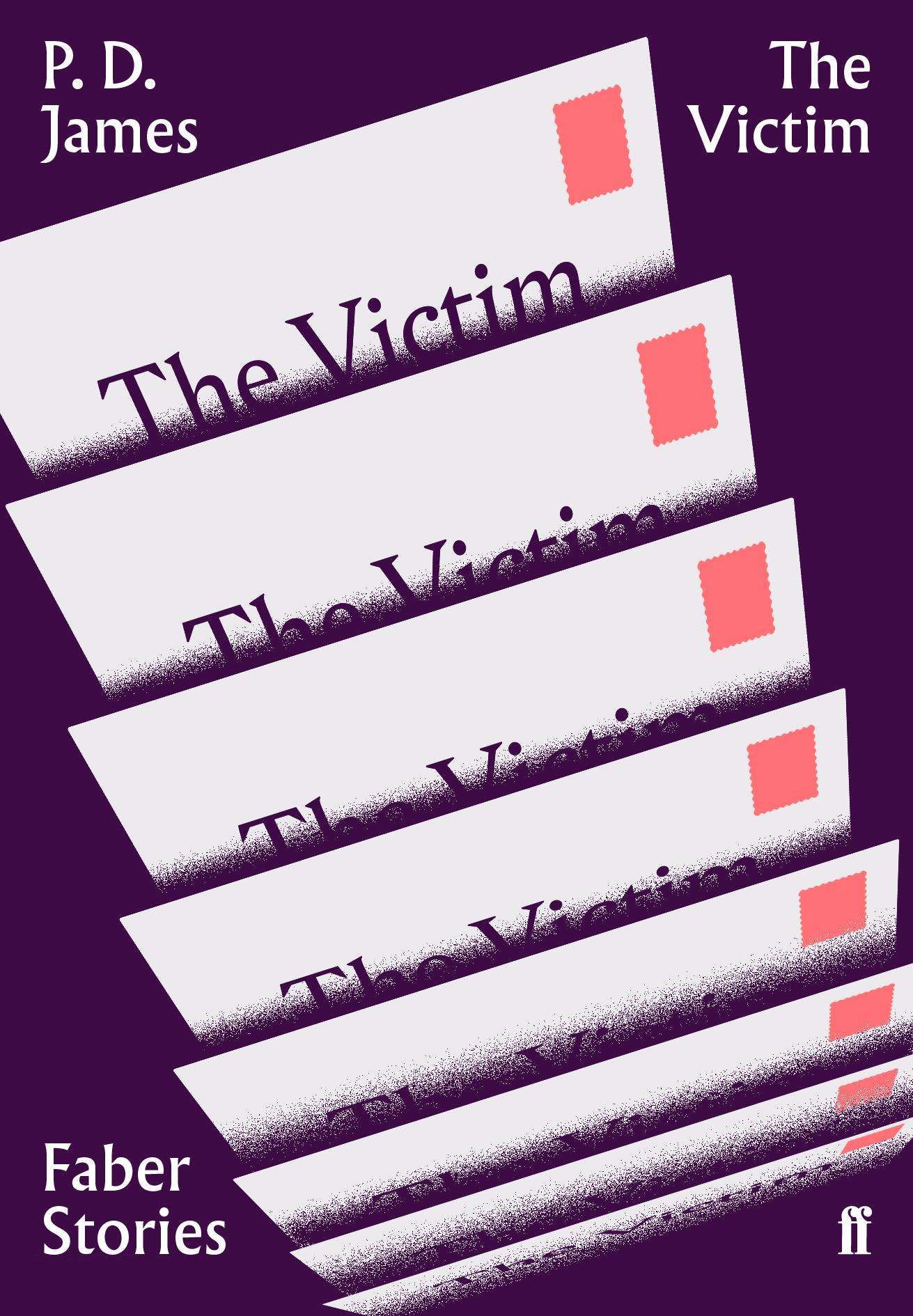 Cover: 9780571351756 | The Victim | P. D. James | Taschenbuch | 48 S. | Englisch | 2018