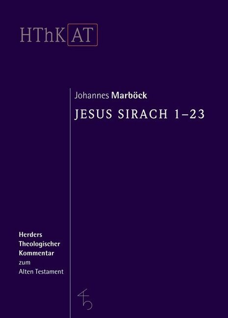 Cover: 9783451268328 | Jesus Sirach 1 - 23 | Johannes Marböck | Buch | 2010