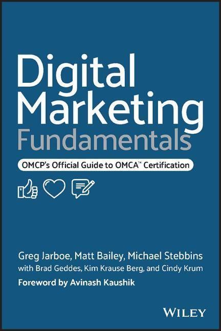 Cover: 9781119894575 | Digital Marketing Fundamentals | Greg Jarboe (u. a.) | Taschenbuch