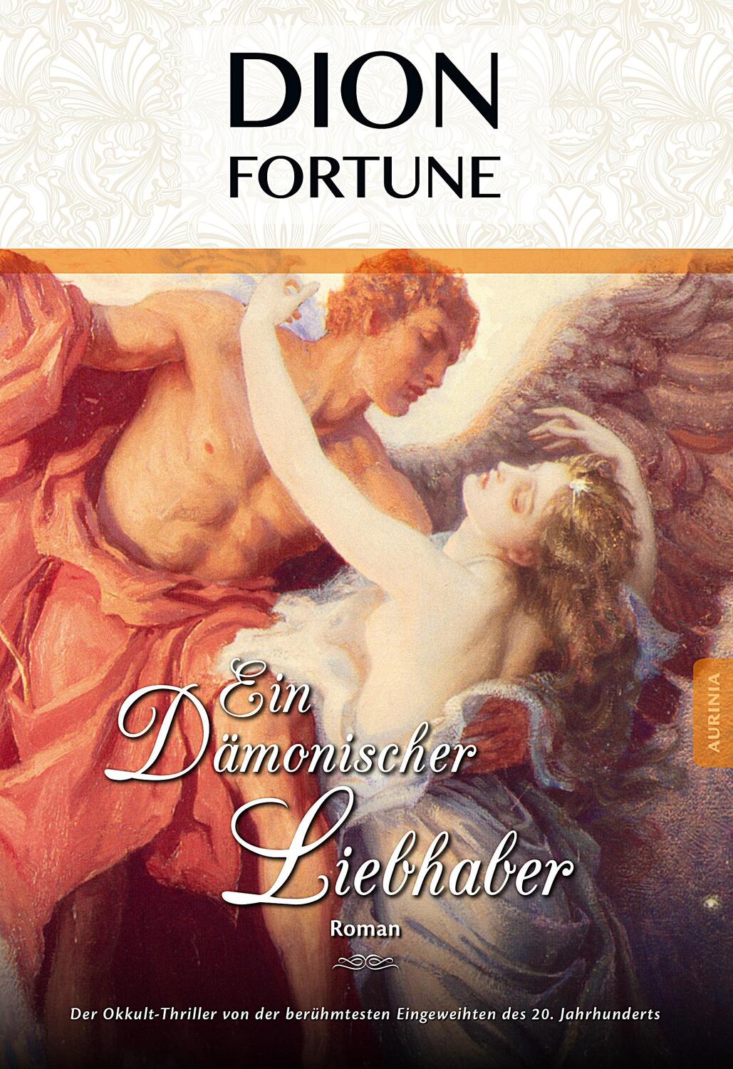 Cover: 9783956590405 | Ein dämonischer Liebhaber | Dion Fortune | Taschenbuch | Deutsch