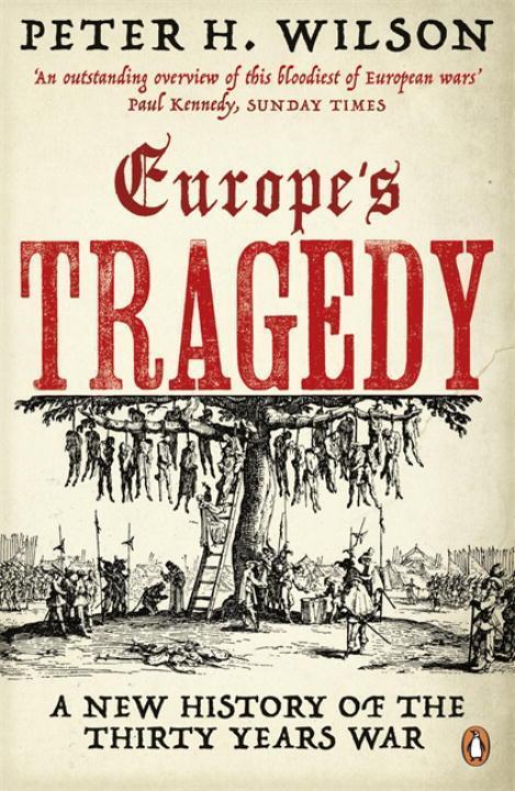 Cover: 9780141006147 | Europe's Tragedy | A New History of the Thirty Years War | Wilson