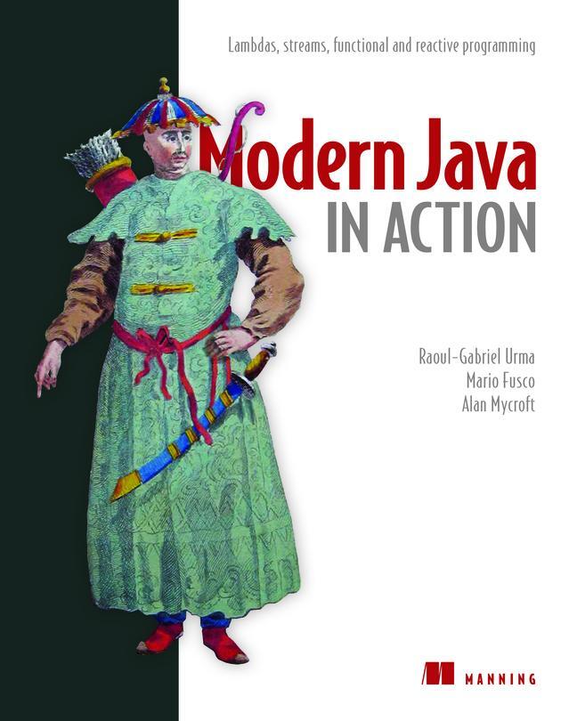 Cover: 9781617293566 | Modern Java in Action | Raoul-Gabriel Urma (u. a.) | Taschenbuch