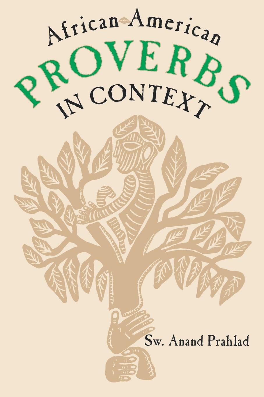 Cover: 9780878058907 | African-American Proverbs in Context | Sw Anand Prahlad (u. a.) | Buch