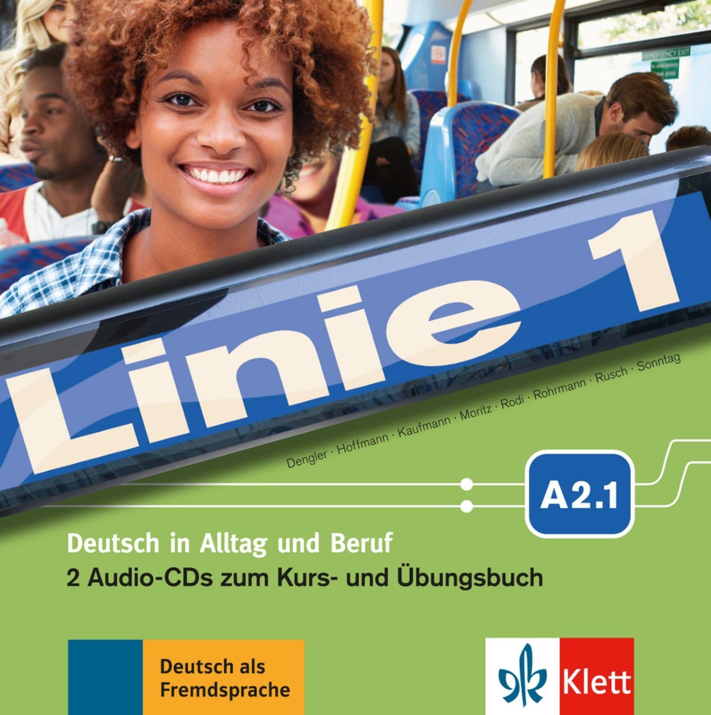 Cover: 9783126070713 | Linie 1 A2.1. 2 Audio-CDs zum Kurs- und Übungsbuch | Dengler (u. a.)