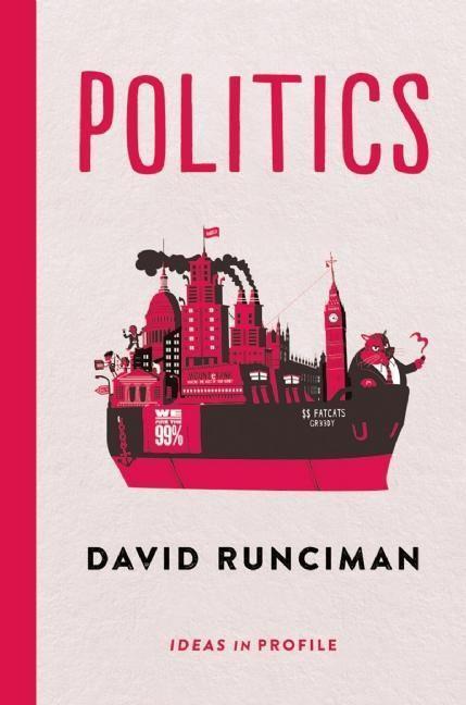 Cover: 9781781252574 | Politics: Ideas in Profile | David Runciman | Taschenbuch | Englisch
