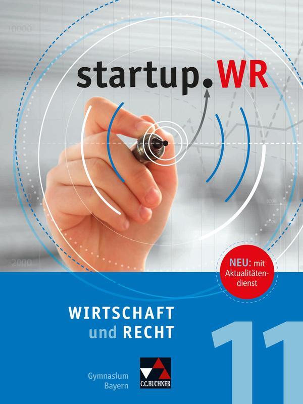 Cover: 9783661820224 | startup.WR Schülerbuch 2 Gymnasium Bayern G9 | Gerhard Pfeil (u. a.)
