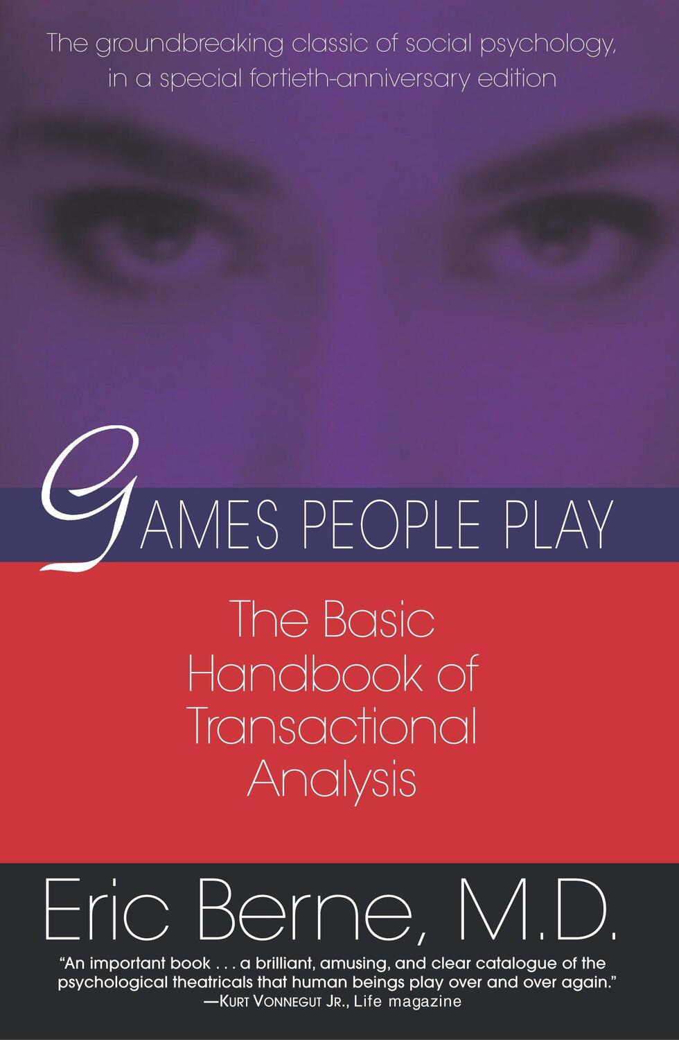 Cover: 9780345410030 | Games People Play | The basic handbook of transactional analysis.