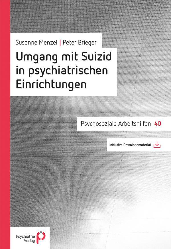 Cover: 9783966050395 | Umgang mit Suizid in psychiatrischen Einrichtungen | Brieger (u. a.)