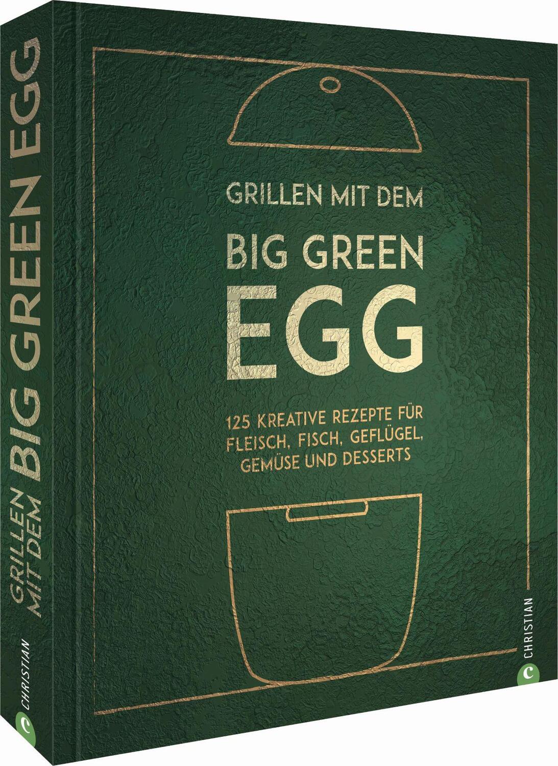 Cover: 9783959613835 | Grillen mit dem Big Green Egg | Susann Kreihe | Buch | Deutsch | 2022