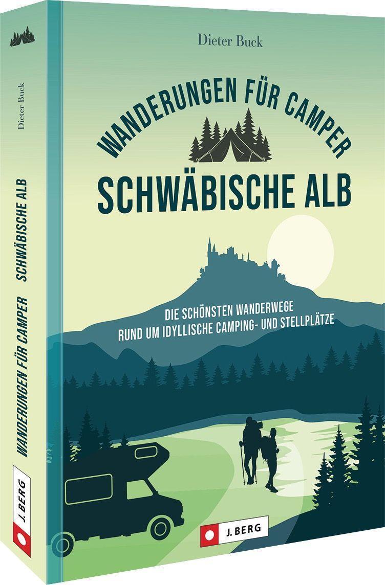 Cover: 9783862469260 | Wanderungen für Camper Schwäbische Alb | Dieter Buck | Taschenbuch