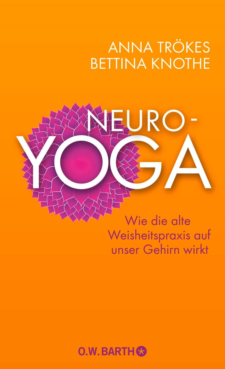 Cover: 9783426292297 | Neuro-Yoga | Wie die alte Weisheitspraxis auf unser Gehirn wirkt