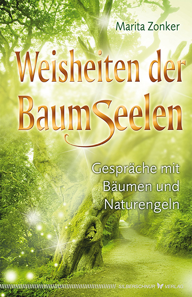 Cover: 9783898454285 | Weisheiten der Baumseelen | Gespräche mit Bäumen und Naturengeln