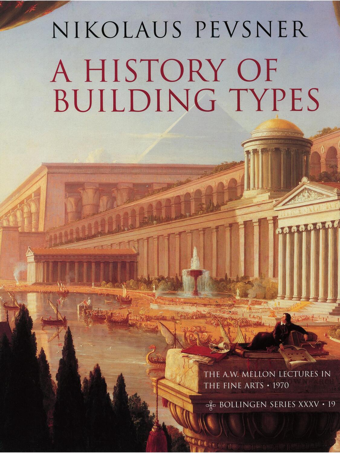 Cover: 9780691018294 | A History of Building Types | Nikolaus Pevsner | Taschenbuch | 1979
