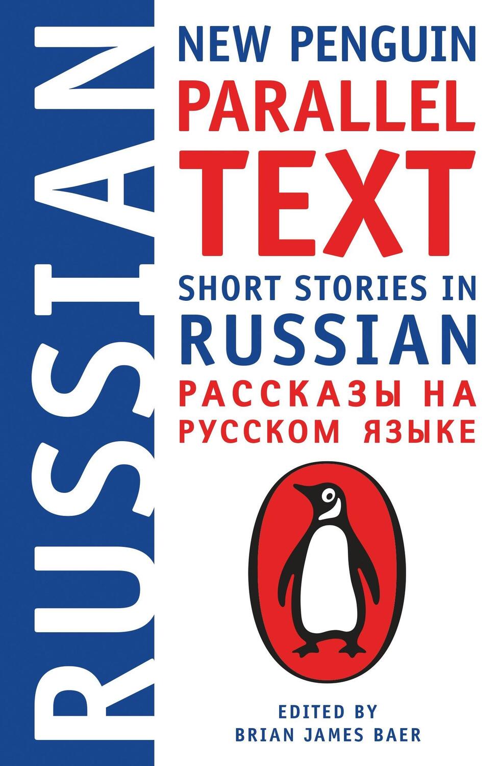 Cover: 9780143118343 | Short Stories in Russian | New Penguin Parallel Text | Baer | Buch