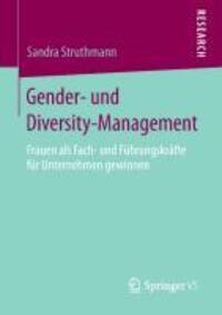 Cover: 9783658016296 | Gender- und Diversity-Management | Sandra Struthmann | Taschenbuch