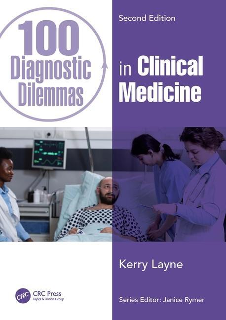 Cover: 9781032377377 | 100 Diagnostic Dilemmas in Clinical Medicine | Kerry Layne | Buch