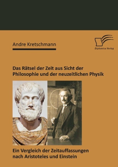 Cover: 9783842870789 | Das Rätsel der Zeit aus Sicht der Philosophie und der neuzeitlichen...