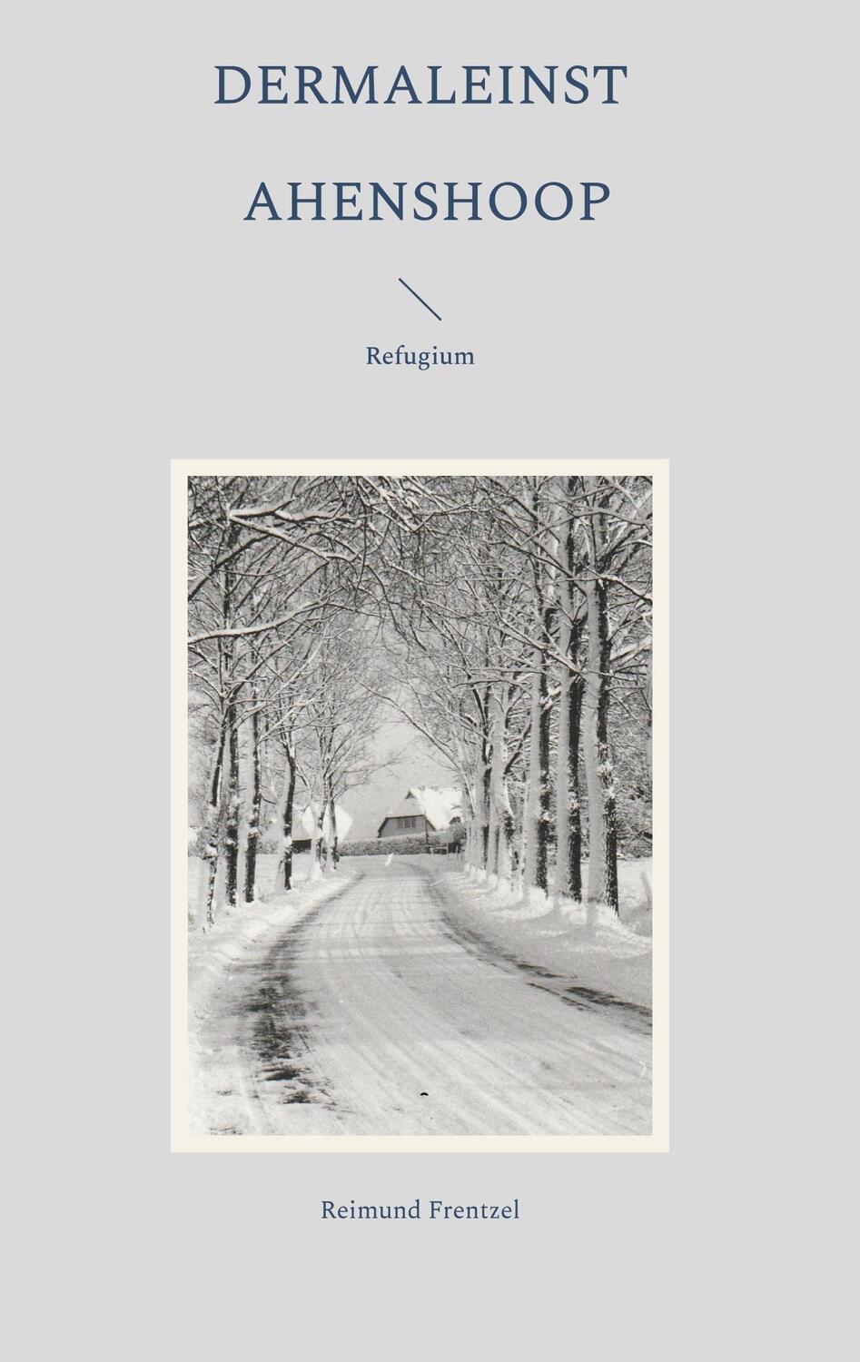 Cover: 9783758368066 | dermaleinst Ahrenshoop | Refugium | Reimund Frentzel | Buch | 166 S.