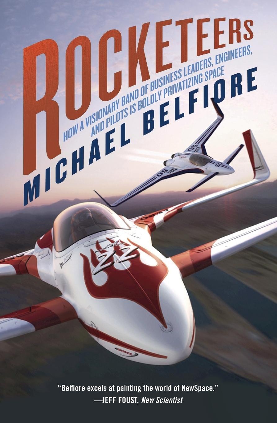 Cover: 9780061149030 | Rocketeers | Michael Belfiore | Taschenbuch | Paperback | Englisch