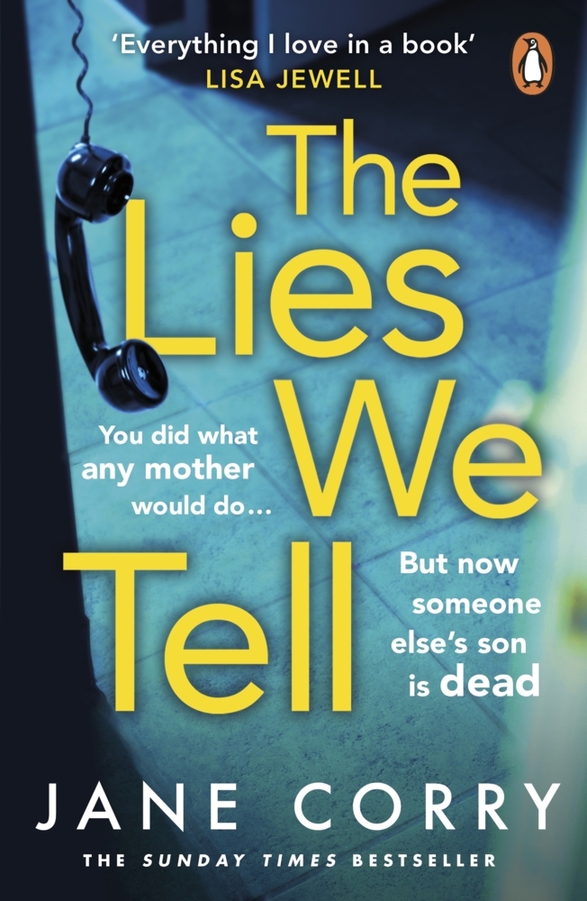 Cover: 9780241989005 | The Lies We Tell | Jane Corry | Taschenbuch | B-format paperback